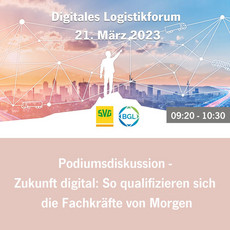 Digitales Logistikforum 2023 - Podiumsdiskussion Digitales Logistikforum 2023 - Podiumsdiskussion